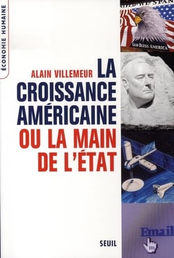 La Croissance américaine ou la main de l'Etat