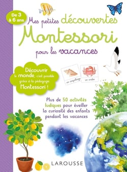 Mes petites découvertes Montessori : pour les vacances