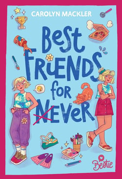 Bestie : Best Friends for (n)ever