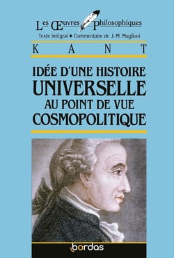 Idée d'une histoire universelle au point de vue cosmopolitique