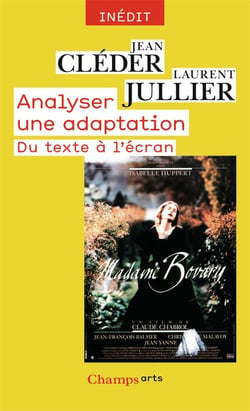 Analyser une adaptation - du texte à l'écran