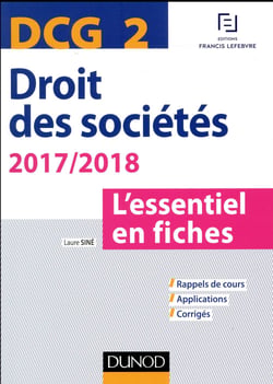 Dcg 2 - droit des sociétés - l'essentiel en fiches (édition 2017/2018)