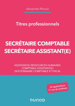 Secrétaire comptable et secrétaire assistant(e) : titres professionnels