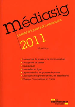 Médiasig 2011 - l'essentiel de la presse et de la communication (37é édition)