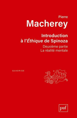 Introduction à l'Éthique de Spinoza, deuxième partie : La réalité mentale