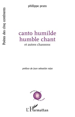 Canto humilde - humble chant et autres chansons