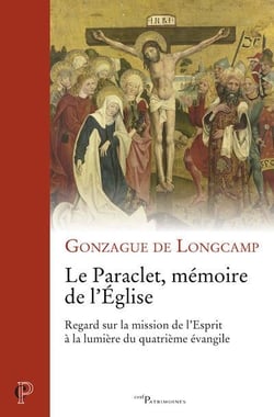 Le paraclet, mémoire de l'Eglise