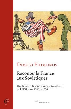 Raconter la France aux Soviétiques