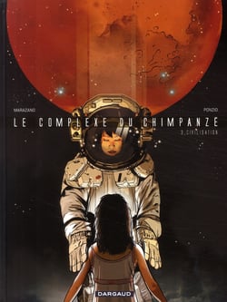 Le complexe du chimpanzé Tome 3 - civilisations