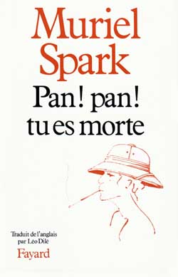 Pan ! pan ! tu es morte