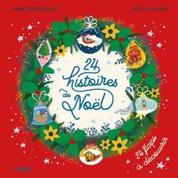MON IMAGIER SURPRISE : 24 histoires de Noël : 24 flaps à découvrir