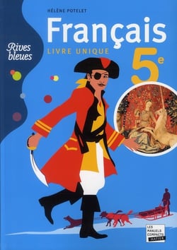 Rives bleues - français - 5ème - livre de l'élève format compact