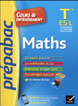 Prépabac cours & entraînement - maths - terminale es, l