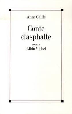Conte d'asphalte