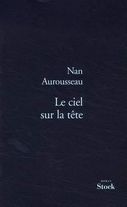 LE CIEL SUR LA TETE