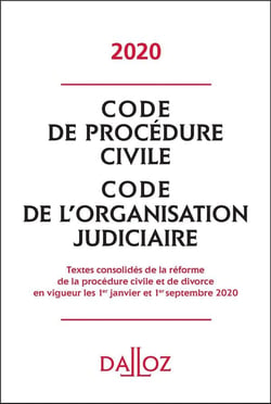 Code de procédure civile, code de l'organisation judiciaire (édition 2020)