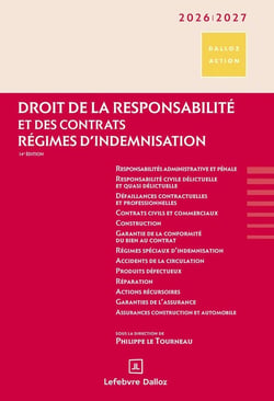 Droit de la responsabilité et des contrats : Régimes d'indemnisation (édition 2026-2027)