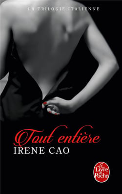 La trilogie italienne Tome 3 - tout entière