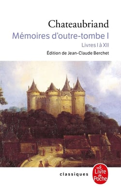 Mémoires d'outre-tombe Tome 1