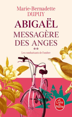 Abigaël, messagère des anges (Abigaël Saison 1, Tome 2)