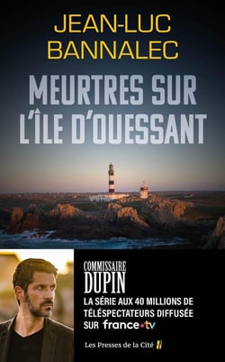 Meurtres sur l'île d'Ouessant : Une enquête du commissaire Dupin