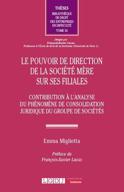 Le pouvoir de direction de la société mère sur ses filiales