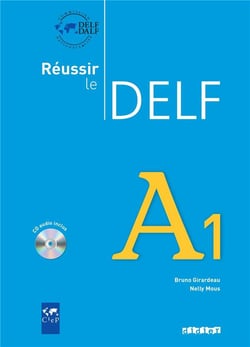 Réussir le delf a1 - cahier et cd
