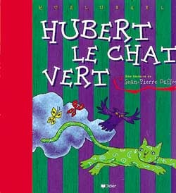 Hubert , le chat vert