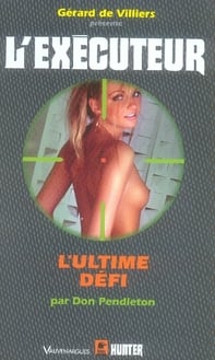 L'exécuteur t.236 - l'ultime défi