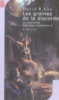 La couronne des sept royaumes t.3 - les graines de la discorde