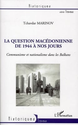 La question macédonienne de 1944 à nos jours