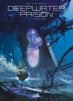 Deepwater Prison Tome 1 : constellation