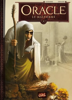 Oracle Tome 4 : le malformé