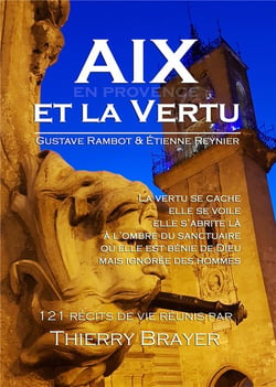 Aix en Provence et la vertu