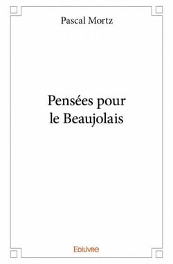 Pensées pour le beaujolais