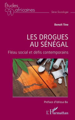 Les drogues au Sénégal : Fléau social et défis contemporains