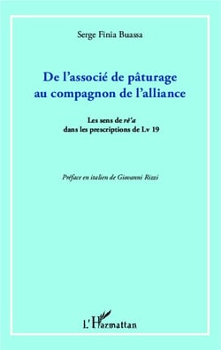 De l'associé de pâturage au compagnon de l'alliance - le sens de re'a dans les prescriptions de Lv 19