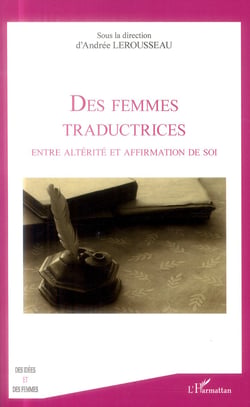 Femmes traductrices : entre altérité et affirmation de soi