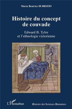 Histoire du concept de couvade - Edward B. Taylor et l'ethnologie victorienne