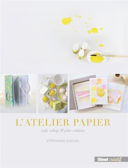 L'atelier papier - craft, collage et jolies créations