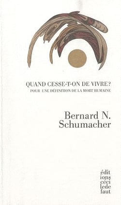 Quand cesse la vie ? pour une définition de la mort humaine
