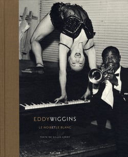 Eddy wiggins - le noir et le blanc