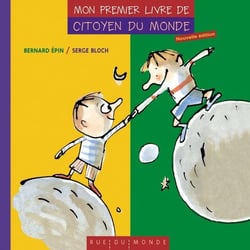 Mon premier livre de citoyen du monde (édition 2012)