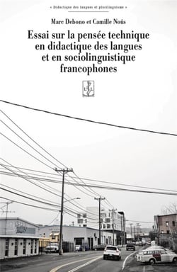 Essai sur la pensée technique en didactique des langues et en sociolinguistique francophones