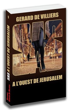 SAS Tome 9 : à l'ouest de Jérusalem