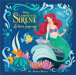 La Petite Sirène : le pop-up enchanté