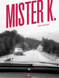 Mister k