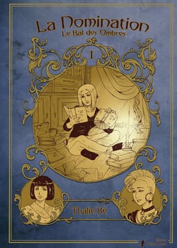 Le bal des ombres Tome 1 - la nomination