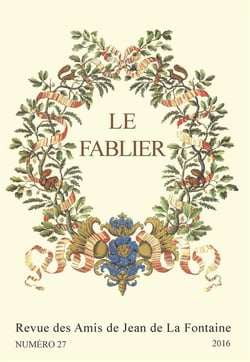 Le Le Fablier, n° 27/2016 : Jean de La Fontaine et la Champagne