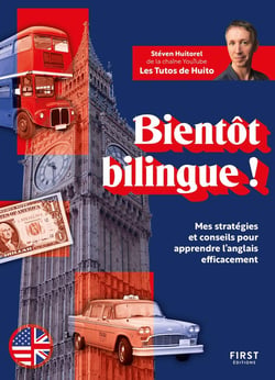 Bientôt bilingue ! mes stratégies et conseils pour apprendre l'anglais efficacement